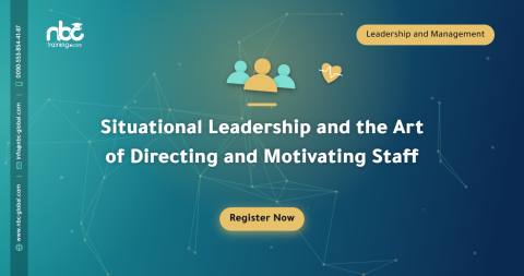 Situational Leadership and the Art of Directing and Motivating Staff