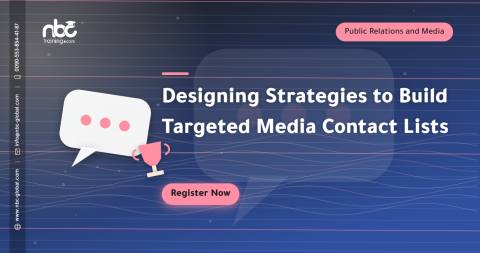 Designing Strategies to Build Targeted Media Contact Lists
