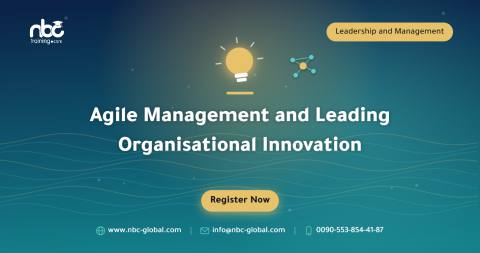Agile Management and Leading Organisational Innovation