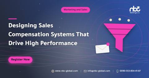 Designing Sales Compensation Systems That Drive High Performance