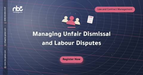 Managing Unfair Dismissal and Labour Disputes