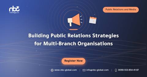 Building Public Relations Strategies for Multi-Branch Organisations