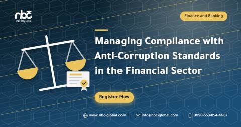 Managing Compliance with Anti-Corruption Standards in the Financial Sector