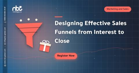 Designing Effective Sales Funnels from Interest to Close
