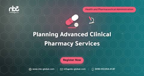 Planning Advanced Clinical Pharmacy Services