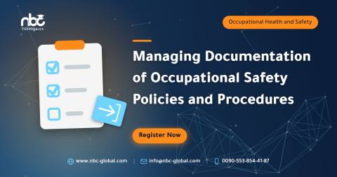 Managing Documentation of Occupational Safety Policies and Procedures