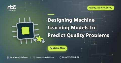 Designing Machine Learning Models to Predict Quality Problems