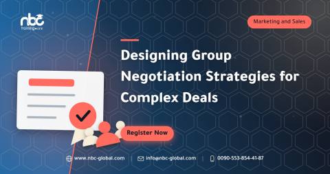 Designing Group Negotiation Strategies for Complex Deals