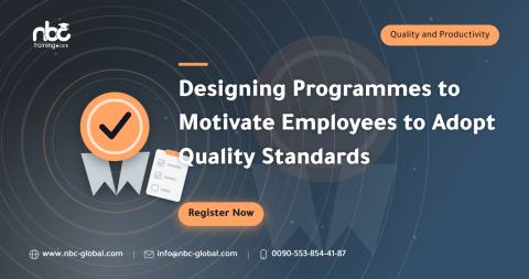 Designing Programmes to Motivate Employees to Adopt Quality Standards