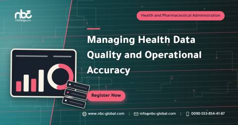 Managing Health Data Quality and Operational Accuracy