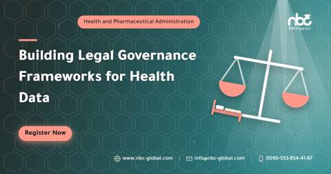 Building Legal Governance Frameworks for Health Data