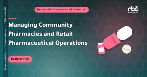 Managing Community Pharmacies and Retail Pharmaceutical Operations
