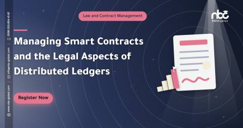 Managing Smart Contracts and the Legal Aspects of Distributed Ledgers