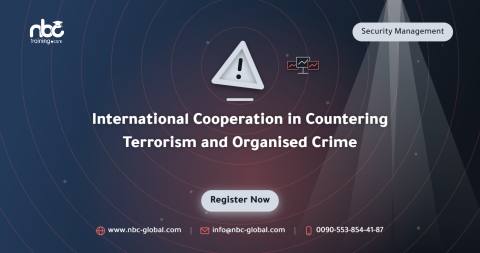 International Cooperation in Countering Terrorism and Organised Crime