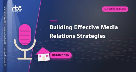 Building Effective Media Relations Strategies