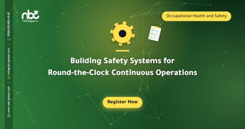 Building Safety Systems for Round-the-Clock Continuous Operations