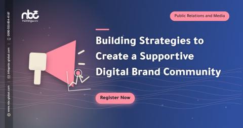 Building Strategies to Create a Supportive Digital Brand Community