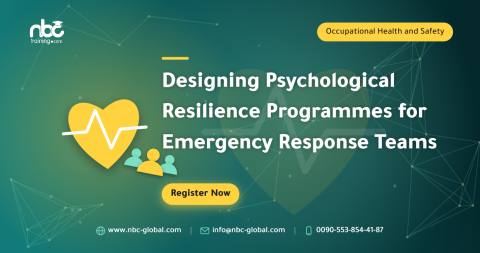 Designing Psychological Resilience Programmes for Emergency Response Teams