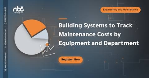Building Systems to Track Maintenance Costs by Equipment and Department