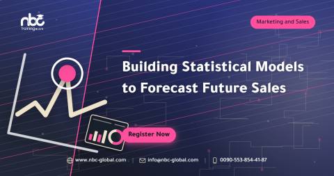 Building Statistical Models to Forecast Future Sales