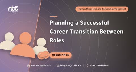 Planning a Successful Career Transition Between Roles