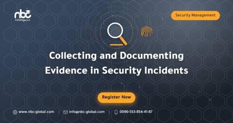 Collecting and Documenting Evidence in Security Incidents