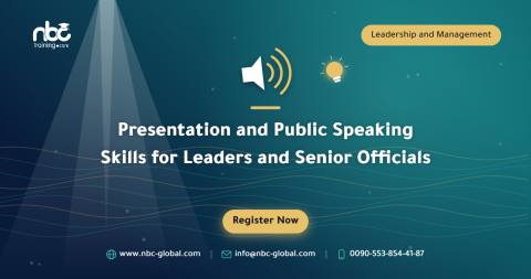 Presentation and Public Speaking Skills for Leaders and Senior Officials