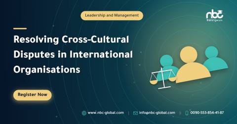 Resolving Cross-Cultural Disputes in International Organisations