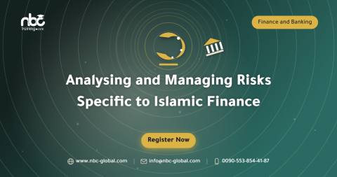 Analysing and Managing Risks Specific to Islamic Finance