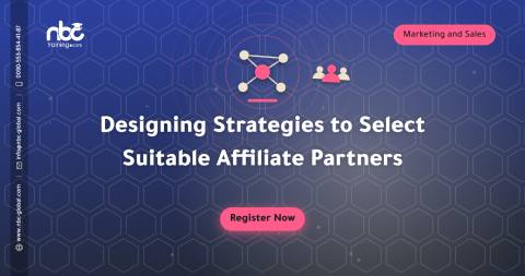 Designing Strategies to Select Suitable Affiliate Partners