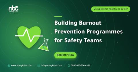 Building Burnout Prevention Programmes for Safety Teams