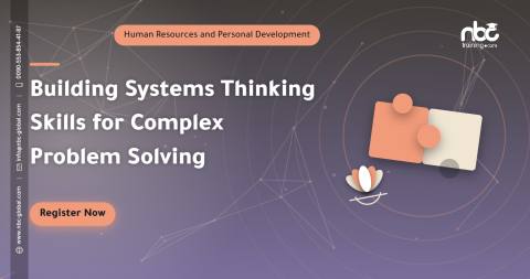 Building Systems Thinking Skills for Complex Problem Solving