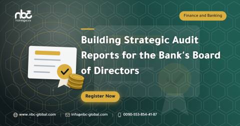 Building Strategic Audit Reports for the Bank's Board of Directors