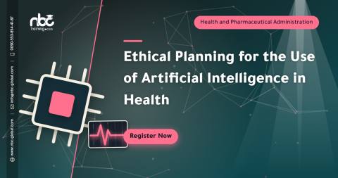 Ethical Planning for the Use of Artificial Intelligence in Health