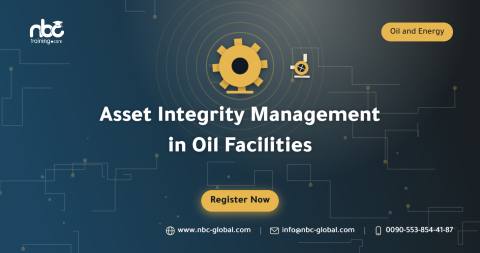 Asset Integrity Management in Oil Facilities