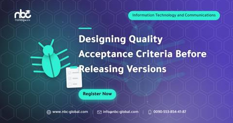 Designing Quality Acceptance Criteria Before Releasing Versions