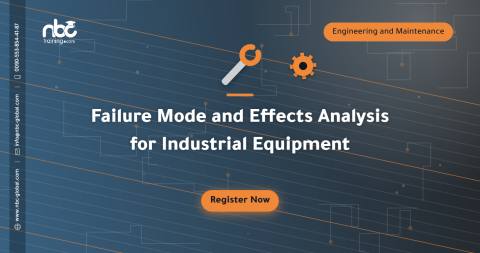 Failure Mode and Effects Analysis for Industrial Equipment