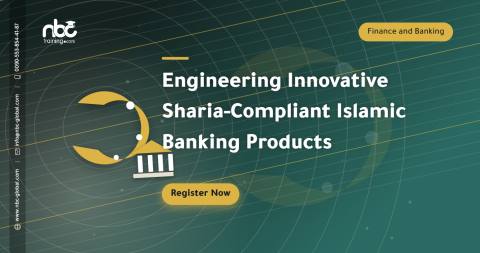 Engineering Innovative Sharia-Compliant Islamic Banking Products