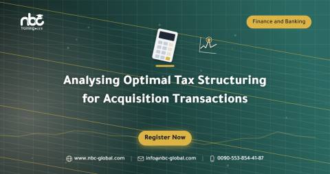 Analysing Optimal Tax Structuring for Acquisition Transactions