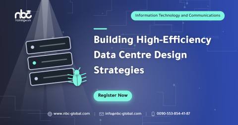 Building High-Efficiency Data Centre Design Strategies