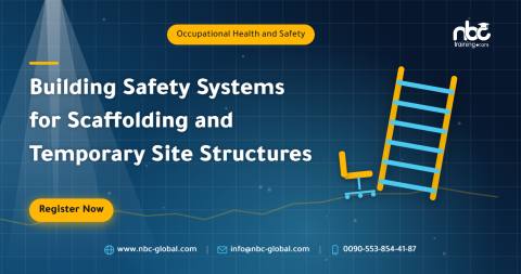 Building Safety Systems for Scaffolding and Temporary Site Structures