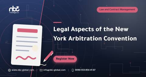 Legal Aspects of the New York Arbitration Convention