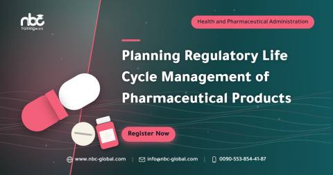 Planning Regulatory Life Cycle Management of Pharmaceutical Products