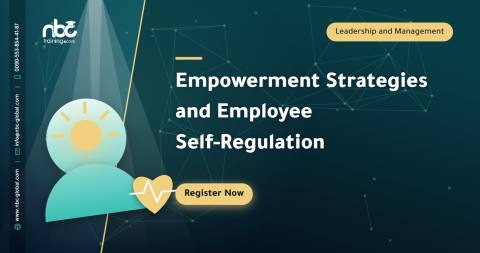 Empowerment Strategies and Employee Self-Regulation