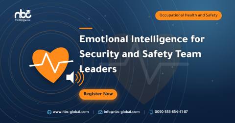 Emotional Intelligence for Security and Safety Team Leaders