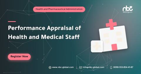 Performance Appraisal of Health and Medical Staff