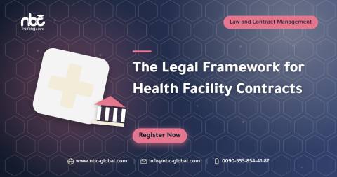 The Legal Framework for Health Facility Contracts
