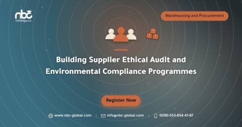 Building Supplier Ethical Audit and Environmental Compliance Programmes