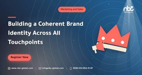 Building a Coherent Brand Identity Across All Touchpoints