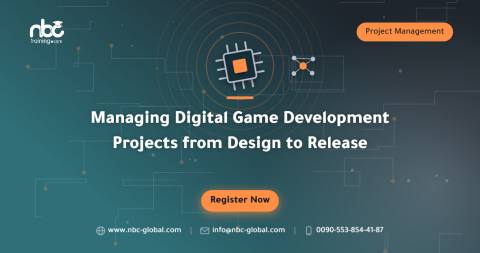 Managing Digital Game Development Projects from Design to Release